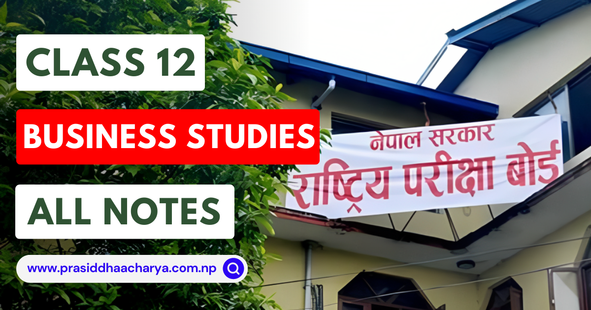 Class 12 business-studies All Notes